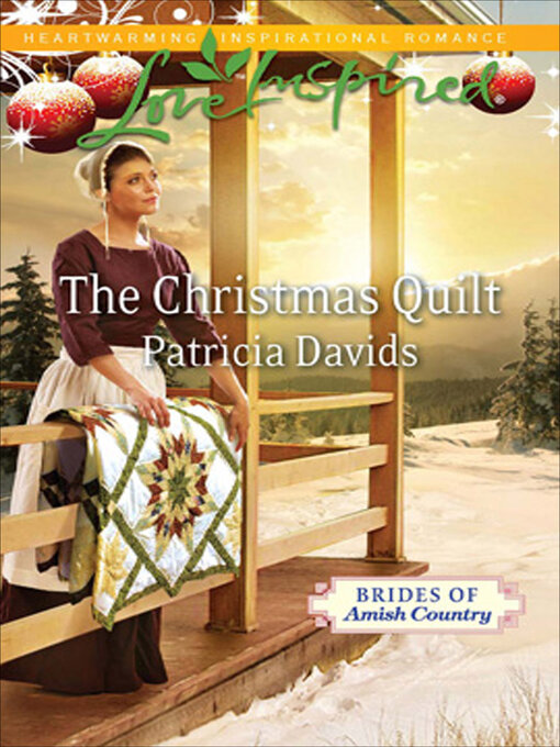 Title details for The Christmas Quilt by Patricia Davids - Wait list